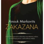 Zakazana – Anouk Markovits