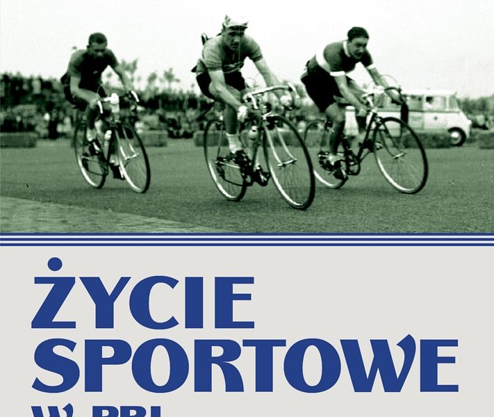 Życie sportowe w PRL, Krzysztof Szujecki – dzieje polskiego sportu w latach 1944-1989