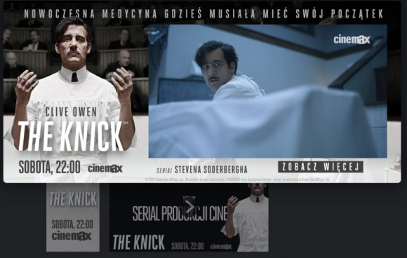 TRWA KAMPANIA PROMUJĄCA SERIAL CINEMAX THE KNICK