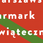 Warszawski Jarmark Świąteczny w CBF „Nowy Świat”