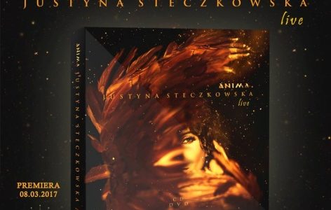 „Anima” Justyny Steczkowskiej