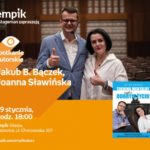 Jakub B. Bączek i Joanna Sławińska w Empik Silesia