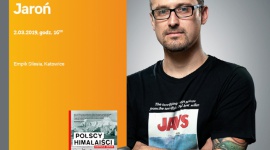 Dariusz Jaroń spotka się z czytelnikami w Empiku Silesia BIZNES, Kultura - Autor książki o polskim himalaizmie przyjeżdża do salony Empik Silesia 2 marca o godzinie 16:00.