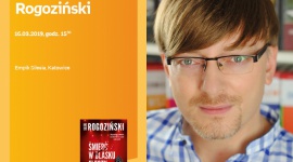 Alek Rogoziński w Empik Silesia BIZNES, Kultura - Alek Rogoziński spotka się z czytelnikami w katowickim salonie Empik Silesia 16 marca o godzinie 15:30.