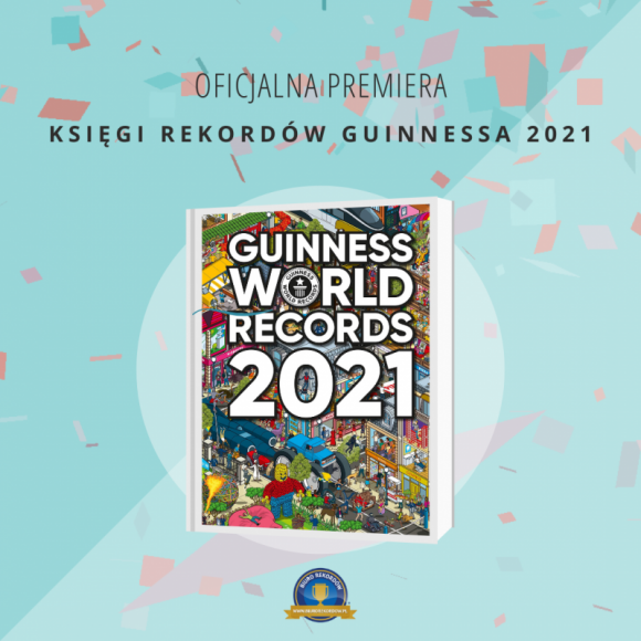 Właśnie ukazała się najnowsza edycja Księgi Rekordów Guinnessa 2021 BIZNES, Kultura - Właśnie ukazało się najnowsze wydanie Księgi Rekordów Guinnessa 2021! Zamów teraz! Wyjątkowa publikacja od Guinness World Records zawiera najciekawsze i najbardziej niesamowite osiągnięcia ludzi z całego świata!